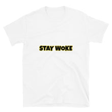 Load image into Gallery viewer, Stay Woke - Short-Sleeve Unisex T-Shirt
