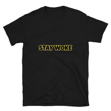Load image into Gallery viewer, Stay Woke - Short-Sleeve Unisex T-Shirt