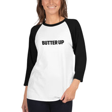 Load image into Gallery viewer, Unisex Butter Up 3/4 Sleeve Raglan Shirt