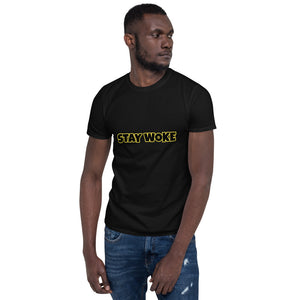 Stay Woke - Short-Sleeve Unisex T-Shirt