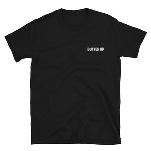 Butter Up Basic Embroidered T - Short-Sleeve Unisex T-Shirt